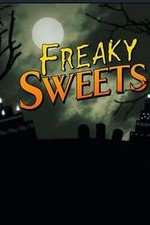 Watch Freaky Sweets Watch123movies