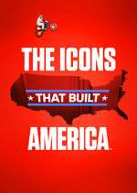Watch The Icons That Built America Watch123movies