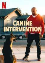 Watch Canine Intervention Watch123movies