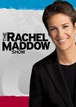 Watch The Rachel Maddow Show Watch123movies