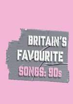 Watch Britain's Favourite Songs: 90's Watch123movies