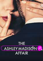 Watch The Ashley Madison Affair Watch123movies