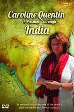 Watch Caroline Quentin A Passage Through India Watch123movies