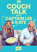 Watch Couch Talk with Captain Lee and Kate Watch123movies