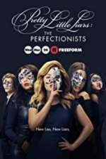 Watch Pretty Little Liars: The Perfectionists Watch123movies