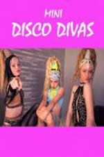 Watch Mini Disco Divas Watch123movies