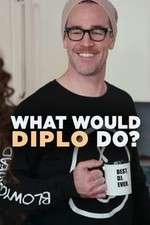 Watch What Would Diplo Do Watch123movies