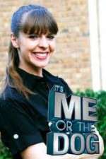 Watch It's Me or the Dog Watch123movies