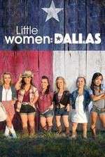 Watch Little Women: Dallas Watch123movies