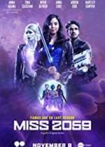 Watch Miss 2059 Watch123movies