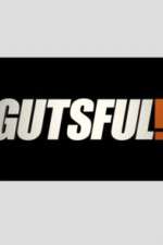 Watch Gutsful! Watch123movies