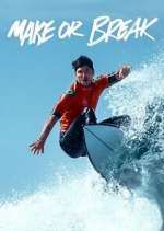 Watch Make or Break Watch123movies