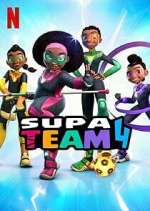 Watch Supa Team 4 Watch123movies