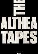 Watch The Althea Tapes Watch123movies