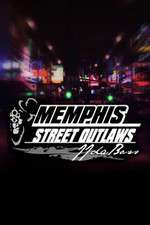 Watch Street Outlaws: Memphis Watch123movies