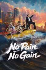Watch No Pain No Gain Watch123movies