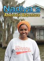 Watch Nadiya's American Adventure Watch123movies