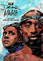 Watch Dear Mama: The Saga of Afeni and Tupac Shakur Watch123movies