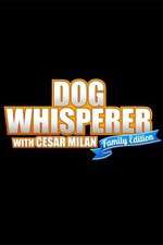 Watch Dog Whisperer with Cesar Millan: Family Edition Watch123movies