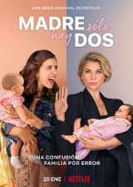 Watch Madre solo hay dos Watch123movies