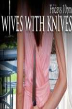 Watch Wives with Knives Watch123movies