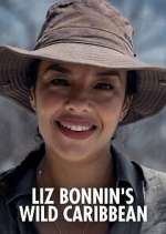 Watch Liz Bonnin's Wild Caribbean Watch123movies