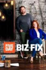 Watch Five Day Biz Fix Watch123movies