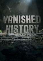 Watch Vanished History Watch123movies