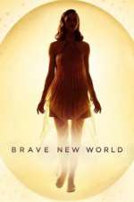 Watch Brave New World Watch123movies