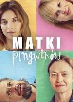 Watch Matki PingwinÃ³w Watch123movies