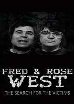 Watch Fred and Rose West: The Search for the Victims Watch123movies