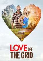 Watch Love Off the Grid Watch123movies
