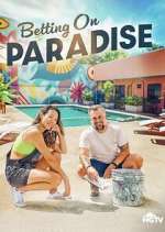Watch Betting on Paradise Watch123movies