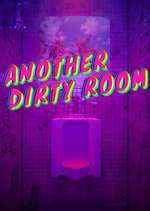 Watch Another Dirty Room Watch123movies