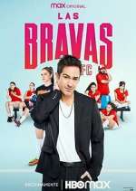 Watch Las Bravas F.C. Watch123movies