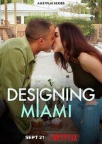 Watch Designing Miami Watch123movies