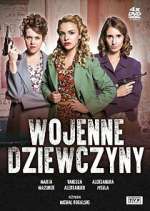 Watch Wojenne dziewczyny Watch123movies