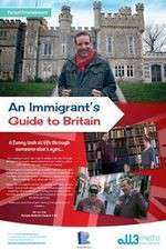 Watch An Immigrant's Guide to Britain Watch123movies