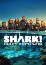 Watch SHARK! Celebrity Infested Waters Watch123movies