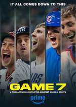 Watch GAME 7 Watch123movies