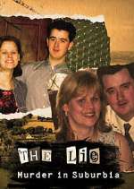 Watch The Lie: Murder in Suburbia Watch123movies