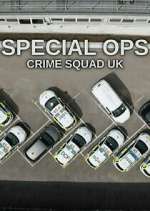 Watch Special Ops: Crime Squad UK Watch123movies