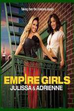 Watch Empire Girls: Julissa & Adrienne Watch123movies