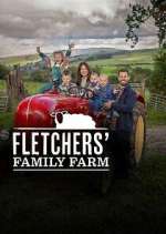 Watch Fletcher's Family Farm Watch123movies