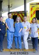 Watch Emergency Nurses: A&E Stories Watch123movies