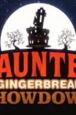 Watch Haunted Gingerbread Showdown Watch123movies