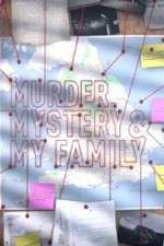 Watch MURDER, MYSTERY AND MY FAMILY Watch123movies
