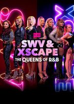 Watch SWV & XSCAPE: The Queens of R&B Watch123movies