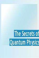 Watch The Secrets of Quantum Physics Watch123movies