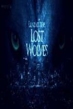 Watch Land Of The Lost Wolves Watch123movies